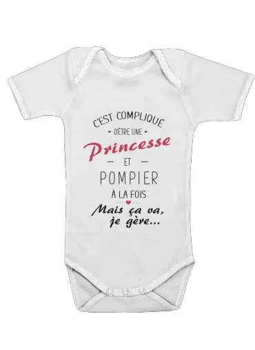  Cest complique detre une princesse et pompier voor Baby short sleeve onesies