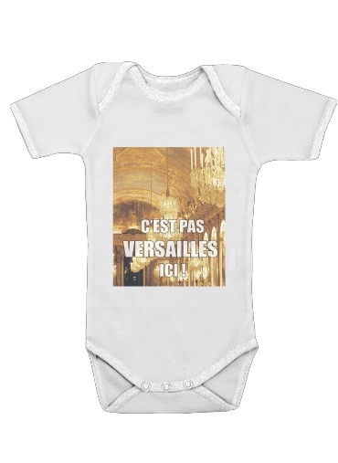  Cest pas Versailles ICI voor Baby short sleeve onesies