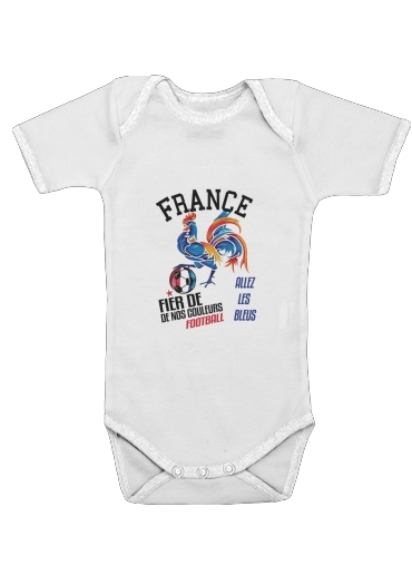  France Football Coq Sportif Fier de nos couleurs Allez les bleus voor Baby short sleeve onesies