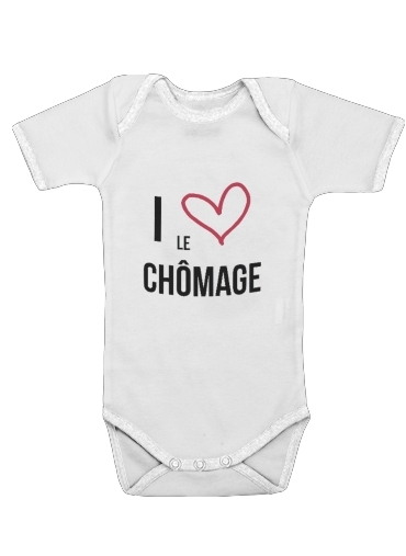  I love chomage voor Baby short sleeve onesies