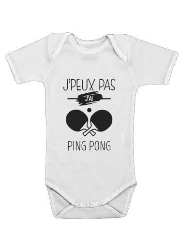  Je peux pas jai ping pong voor Baby short sleeve onesies