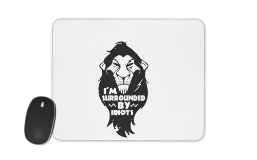  Scar Surrounded by idiots voor Mousepad