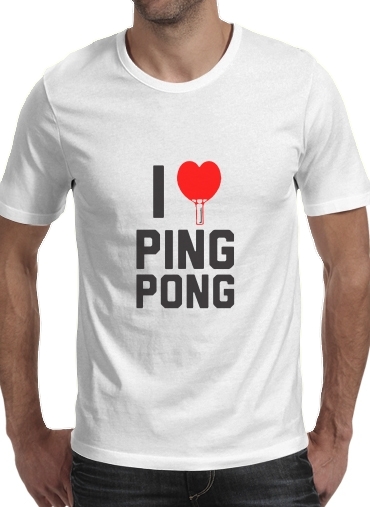  I love Ping Pong voor Mannen T-Shirt
