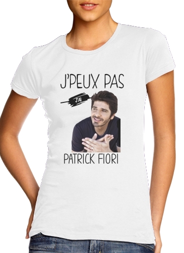  Je peux pas jai Patrick Fiori voor Vrouwen T-shirt