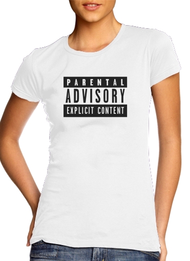  Parental Advisory Explicit Content voor Vrouwen T-shirt