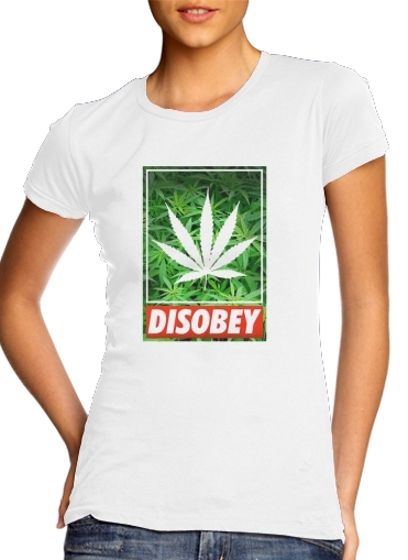  Weed Cannabis Disobey voor Vrouwen T-shirt