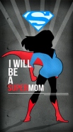 hoesje I will be a super mom