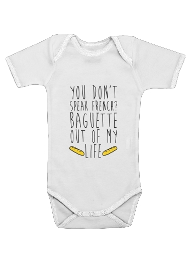  Baguette out of my life voor Baby short sleeve onesies