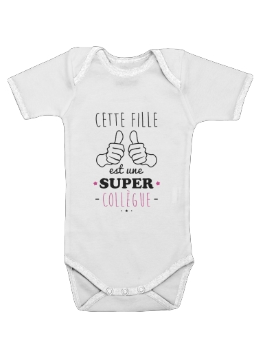  Cette Fille Est Une Super Collegue voor Baby short sleeve onesies