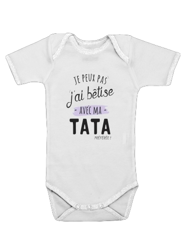  Je peux pas jai betise avec TATA voor Baby short sleeve onesies