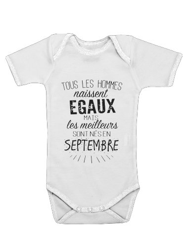  Tous les hommes naissent egaux mais les meilleurs sont nes en Septembre voor Baby short sleeve onesies