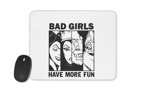  Bad girls have more fun voor Mousepad