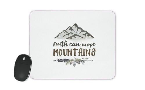  Faith can move montains Matt 17v20 Bible Blessed Art voor Mousepad
