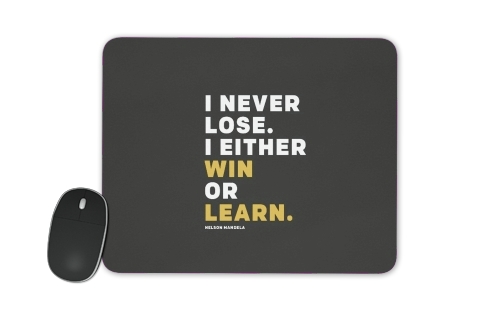  i never lose either i win or i learn Nelson Mandela voor Mousepad