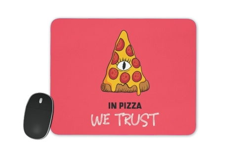  iN Pizza we Trust voor Mousepad