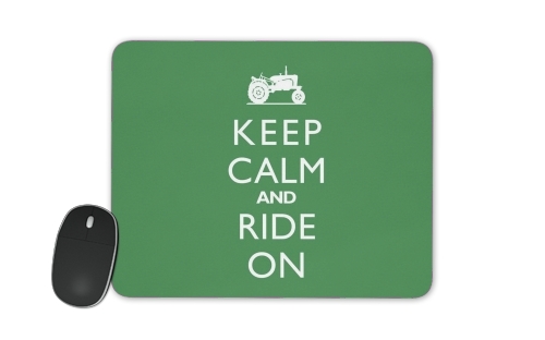  Keep Calm And ride on Tractor voor Mousepad