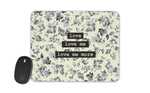  love me more voor Mousepad