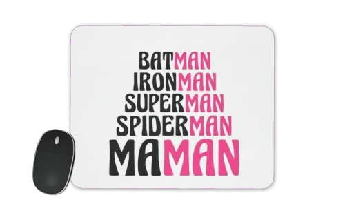  Maman Super heros voor Mousepad