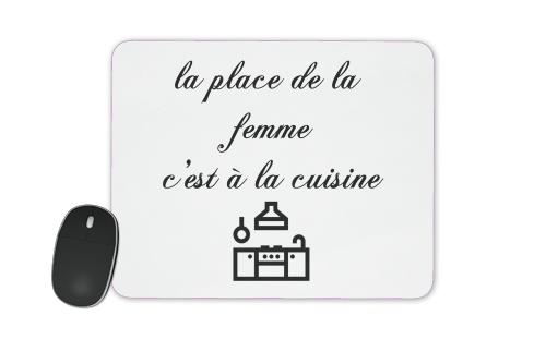  Place de la femme cuisine voor Mousepad