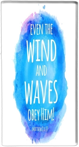  Even the wind and waves Obey him Matthew 8v27 voor draagbare externe back-up batterij 5000 mah Micro USB