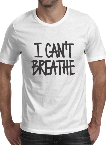  I cant breathe voor Mannen T-Shirt