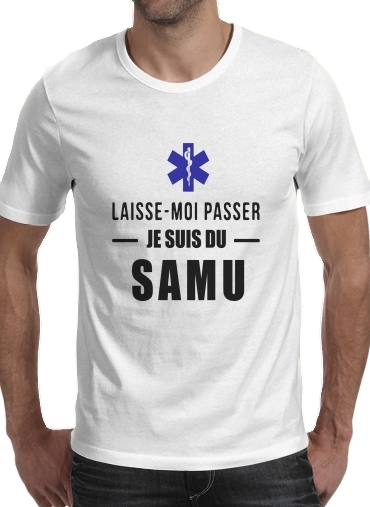  Laisse moi passer je suis du SAMU voor Mannen T-Shirt