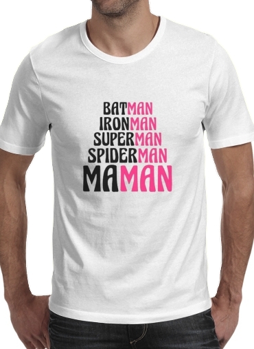  Maman Super heros voor Mannen T-Shirt