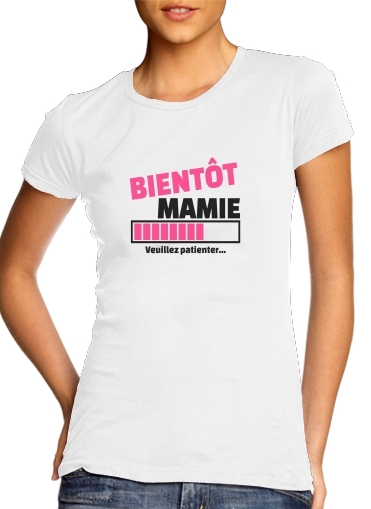  Bientot Mamie Cadeau annonce naissance voor Vrouwen T-shirt