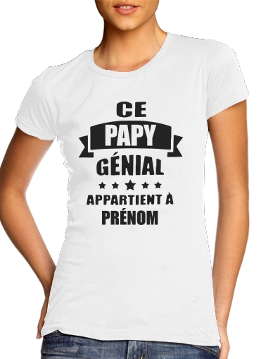  Ce papy genial appartient a prenom voor Vrouwen T-shirt