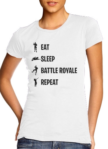 Eat Sleep Battle Royale Repeat voor Vrouwen T-shirt