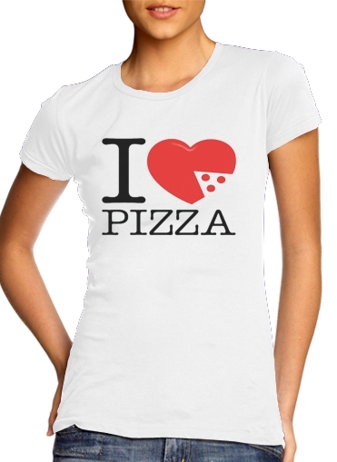  I love Pizza voor Vrouwen T-shirt