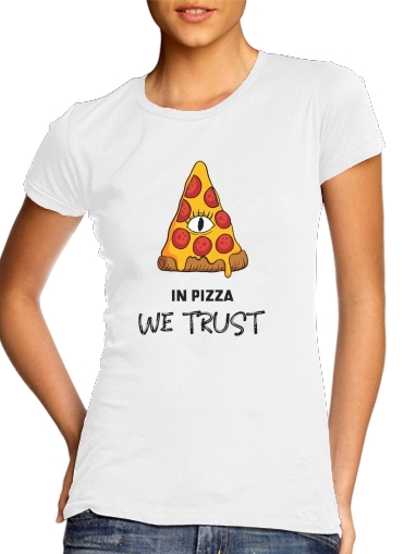  iN Pizza we Trust voor Vrouwen T-shirt