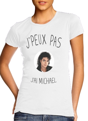  Je peux pas jai Michael Jackson voor Vrouwen T-shirt