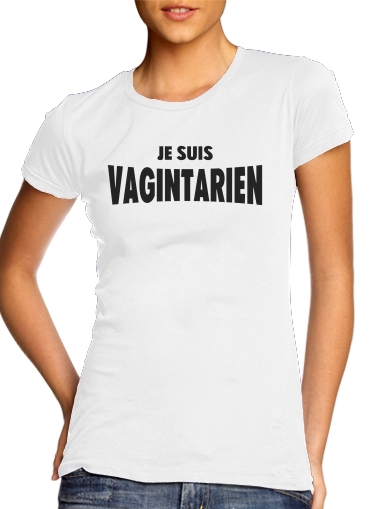  Je suis vagintarien voor Vrouwen T-shirt