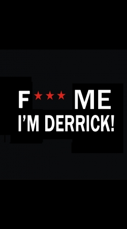 hoesje Fuck Me I'm Derrick!