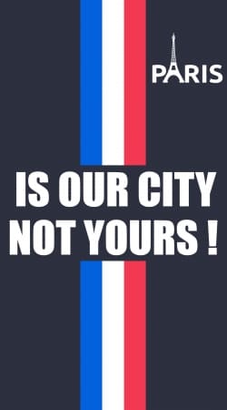 hoesje Paris is our city NOT Yours
