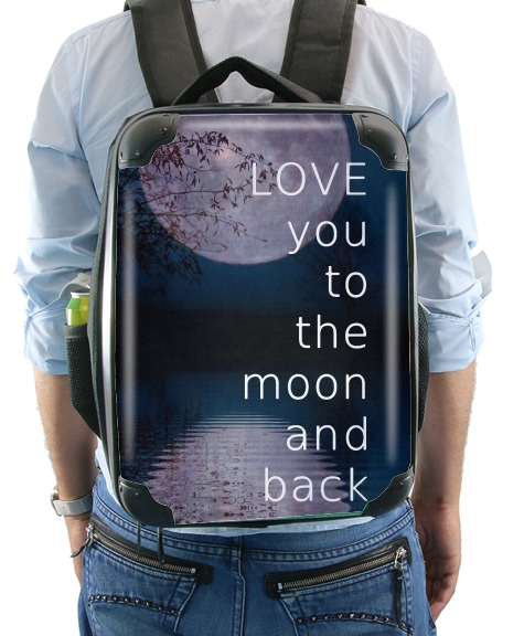  I love you to the moon and back voor Rugzak