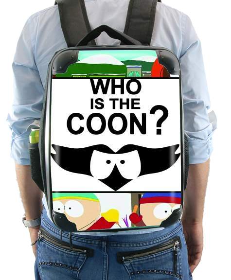  Who is the Coon ? Tribute South Park cartman voor Rugzak
